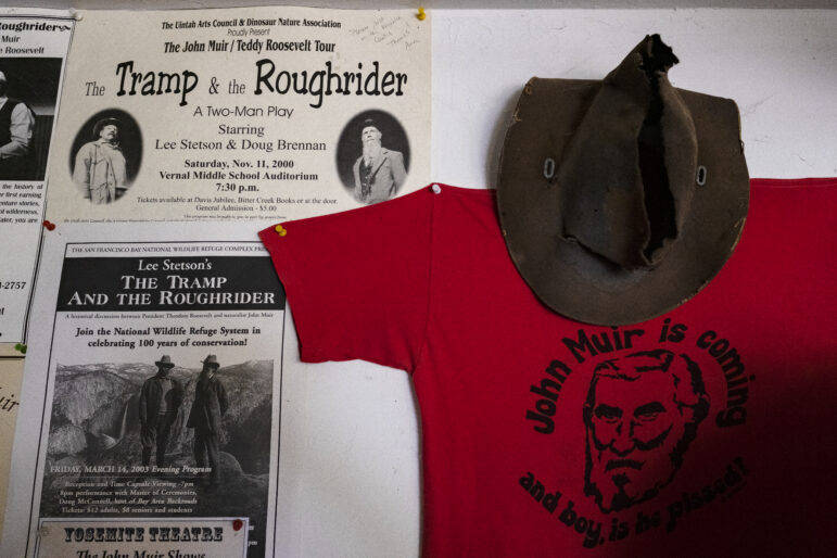 Actor and scholar Lee Stetson displays memorabilia at his home near Yosemite Valley from plays that hw wrote and in which he portrayed John Muir. Stetson began his career in acting in Los Angeles before settling down in the Sierra Nevada. In April 1982, he visited Yosemite Valley for the first time, finding his way Columbia Point, which overlooks the valley. “I was so smitten by the view of it,” he said.